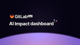 GitLab Duo AI Impact Dashboard