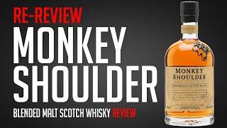 Monkey Shoulder Re-Review (Best Entry Level Scotch Ever???)