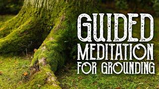 Guided Meditation for Grounding and Centering - Magical Crafting