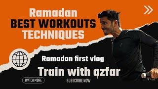 Ramadan Workout Routine | Pehla Ramadan Vlog: Fitness & Ibadat Together