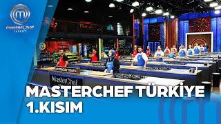 MasterChef Türkiye 1. Kısım | MasterChef Türkiye 01.10.2024