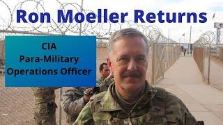 Ron Moeller Returns! Reflections from a CIA Para-Military Operations Officer, Ep. 32