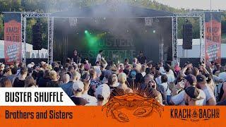 Buster Shuffle - Brothers and Sisters live @ Krach am Bach Festival 2024 (Live Video 4K)