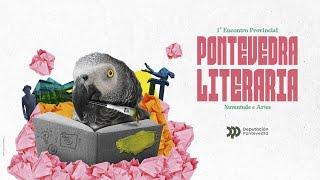  18 de outubro. Pontevedra Literaria. 1º Encontro Provincial