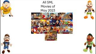 All SML Movies of May 2023