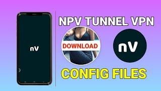 How to download and import NPV Tunnel vpn config files for secure browsing