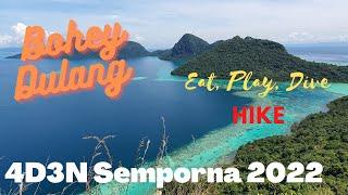 Bohey Dulang Hike | Eat Play Dive | Hike | Semporna | Sabah