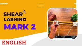 Shear lashing mark 2 | English | scouts and guides