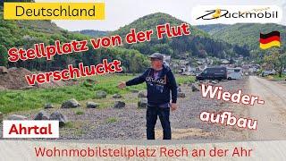 Wohnmobilstellplatz Rech an der Ahr - Camper nach der Flut herzlich willkommen