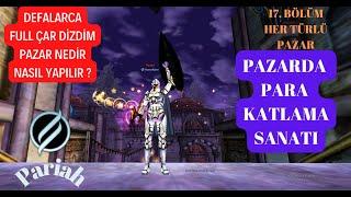 Dilediğiniz çar dizilir, Pazarda para katlama sanatı Knight Online Diez Mehmet Türk #17