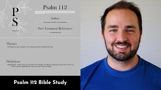 Psalm 112 Summary: 5 Minute Bible Study