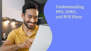 Understanding PPO, HMO, and POS Plans | Sentara Health Plans