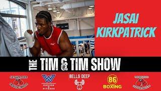 New Jersey Boxing Star Jasai Kirkpatrick Tim & Tim Show.