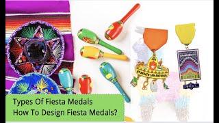 Custom Fiesta medals Factory | How to design Fiesta Medals