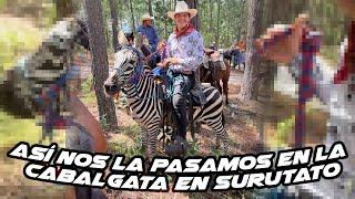 Así nos la pasamos en la Cabalgata en Surutato