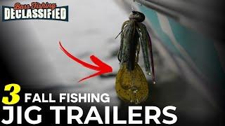 I Tried Over 100 Jig Trailers to Find the Best 3 For Fall Fishing