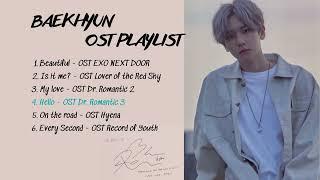 [Playlist] BAEKHYUN (백현) - Best OST Drama 2023