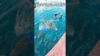 25m Back Swim  - Dolphin & Swim #swimming #swimmingtips #swimmingpool