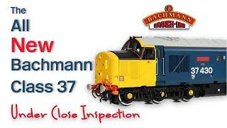 Dean Park Model Railway 307 | The All NEW Bachmann Class 37 - Fantastic, Flawed or Both?