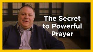 The Secret to Powerful Prayer - Radical & Relevant - Matthew Kelly