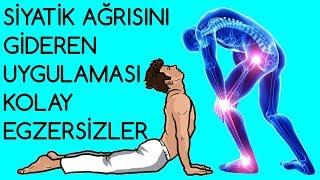 SİYATİK AĞRISINI GİDEREN UYGULAMASI KOLAY EGZERSİZLER