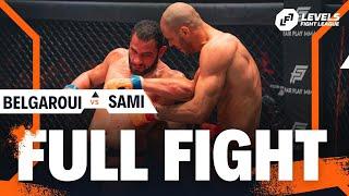 YOUSRI BELGAROUI VS AHMED SAMI | LFL11 | FULL FIGHT