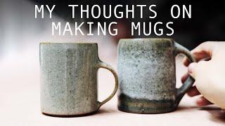 Making Pottery Mugs — My Thoughts Explained