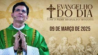 EVANGELHO DO DIA 09/03/2025 | Lc 4, 1 - 13 | @PadreManzottiOficial