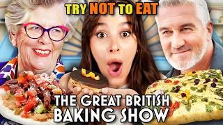 Try Not to Eat: Great British Bakeoff!!