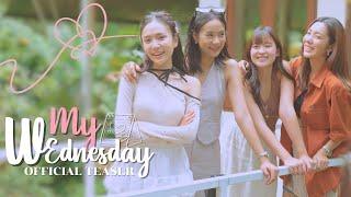 [Teaser] My Wednesday | JPC Series & H'our channel