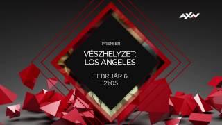 Vészhelyzet: Los Angeles - február 6-ától az AXN műsorán!