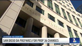 San Diego DA prepares for Prop 36 changes | NBC 7 San Diego