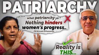 Nirmala Seetharaman Ji  And  The Patriarchy Debate