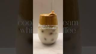 Cookies n cream whipped coffee #coffee #coffeetime #coffeelover #coffeerecipe #icedcoffee #homecafe
