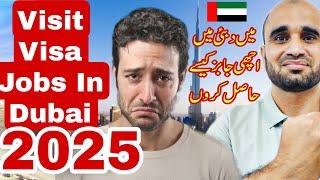  Dubai Visit Visa Holder How Finding out Goods Jobs in Dubai, How get my dream Jobs in Dubai