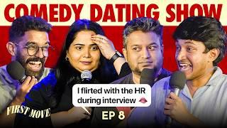 FIRST MOVE | EP 8 with @Theabishekkumar @SumukhiSuresh @Hoezaay | Comedy Dating Show