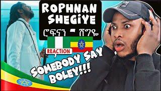 React | ROPHNAN - SHEGIYE | ሮፍናን - ሸግዬ