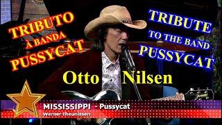 Mississippi - Pussycat (Tribute by Otto Nilsen)