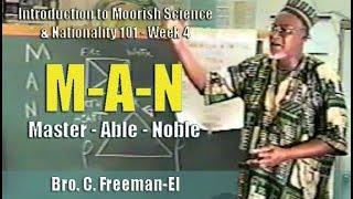 Bro. C. Freeman-El | M-A-N: Master-Able-Noble - Pt. 1/2 (28Feb97)