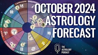 Astrology Forecast for October 2024