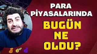 Para Piyasalarında bugün ne oldu? | #altın  #gümüş #borsa #dolar #kripto #fon #hisse #emlak  #konut