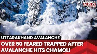 Uttarakhand Glacier Burst: 57 Feared Trapped After Avalanche Hits Badrinath; Rescue Ops Underway