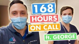 168 hours ON CALL w/ Co-Resident - Life of a Doctor