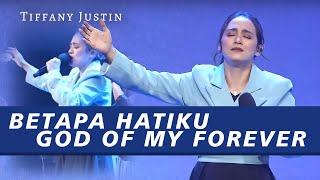 BETAPA HATIKU MEDLEY GOD OF MY FOREVER | JUST WORSHIP