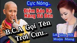 Cực nóng,Bà Hằng điềm báo đã đến khi quất Sư Minh Tuệ