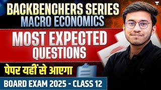 Most Expected Questions | Backbenchers Series | Economic Development | CBSE Class 12 Commerce