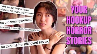 Hookup Horror Stories...