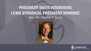 President Davis Interviews Rev. Dr. Patrick Ferry