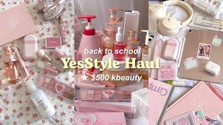 $500 back to school YesStyle haul 🪞🩰Pinterest school girl kbeauty essentials, skincare, makeup haul