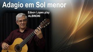 T. Albinoni: Adagio (in G minor) by Edson Lopes